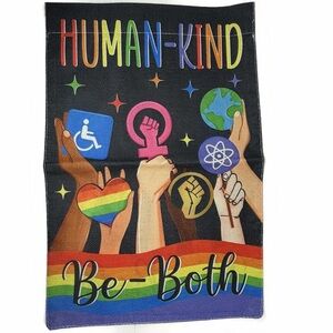 Human Kind Be Both Pride Double Sided Garden Flag
